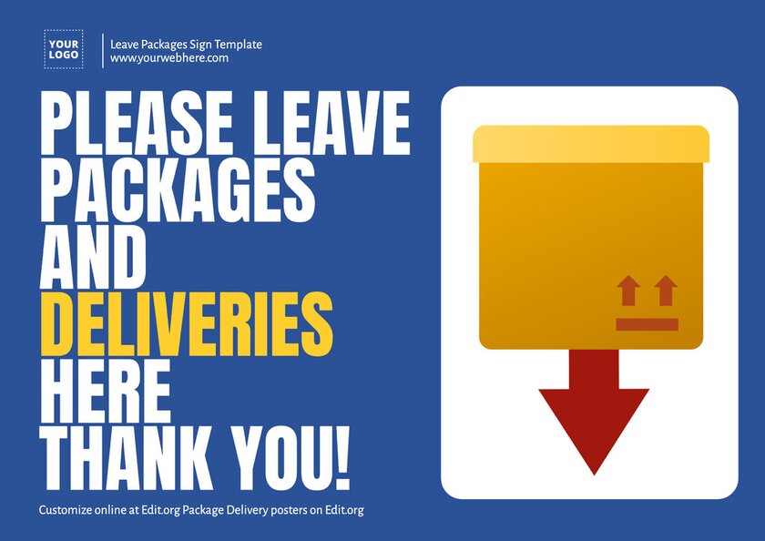 Customizable poster of Please leave packages and deliveries here
