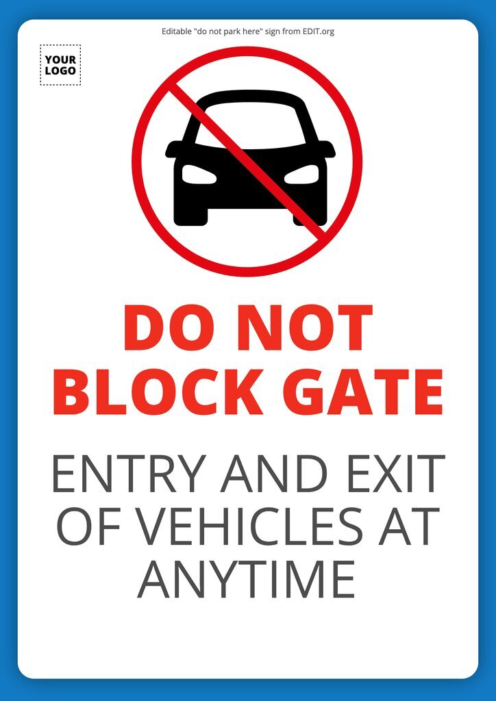 Free do not block gate sign for parking