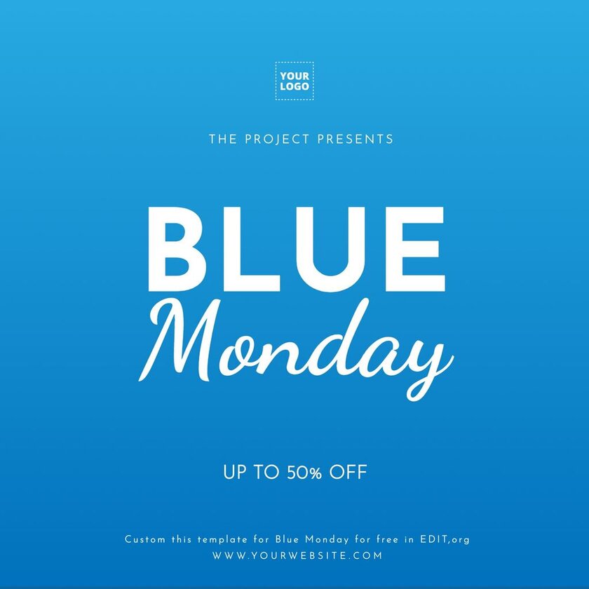 Blue Monday free editable custom template