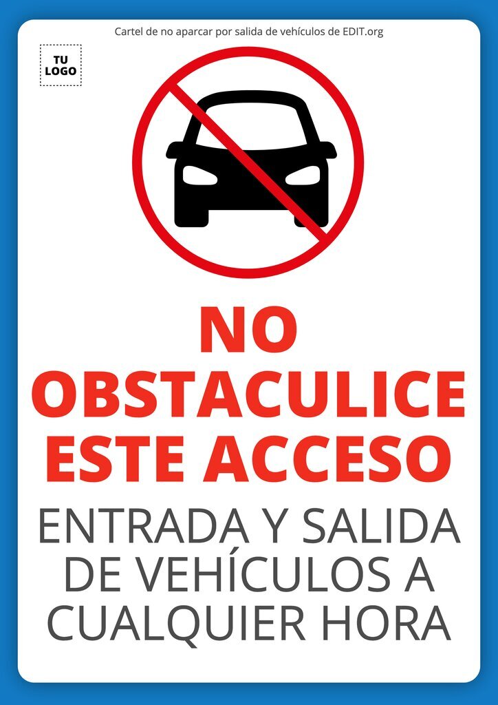 Imprimir cartel prohibido aparcar en entrada y salida de vehículos