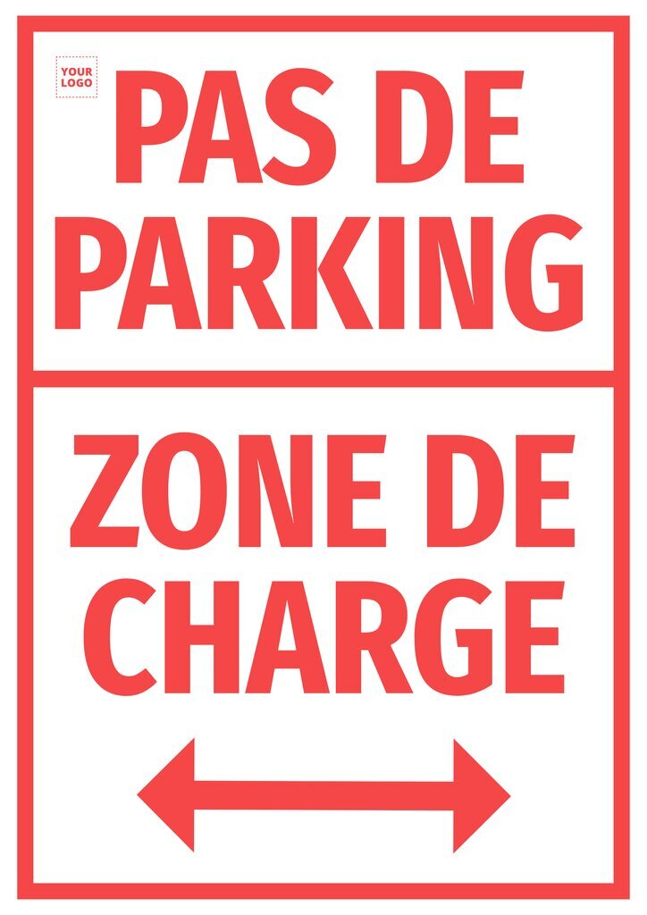 Panneau pas de parking zone de charge personnalisable