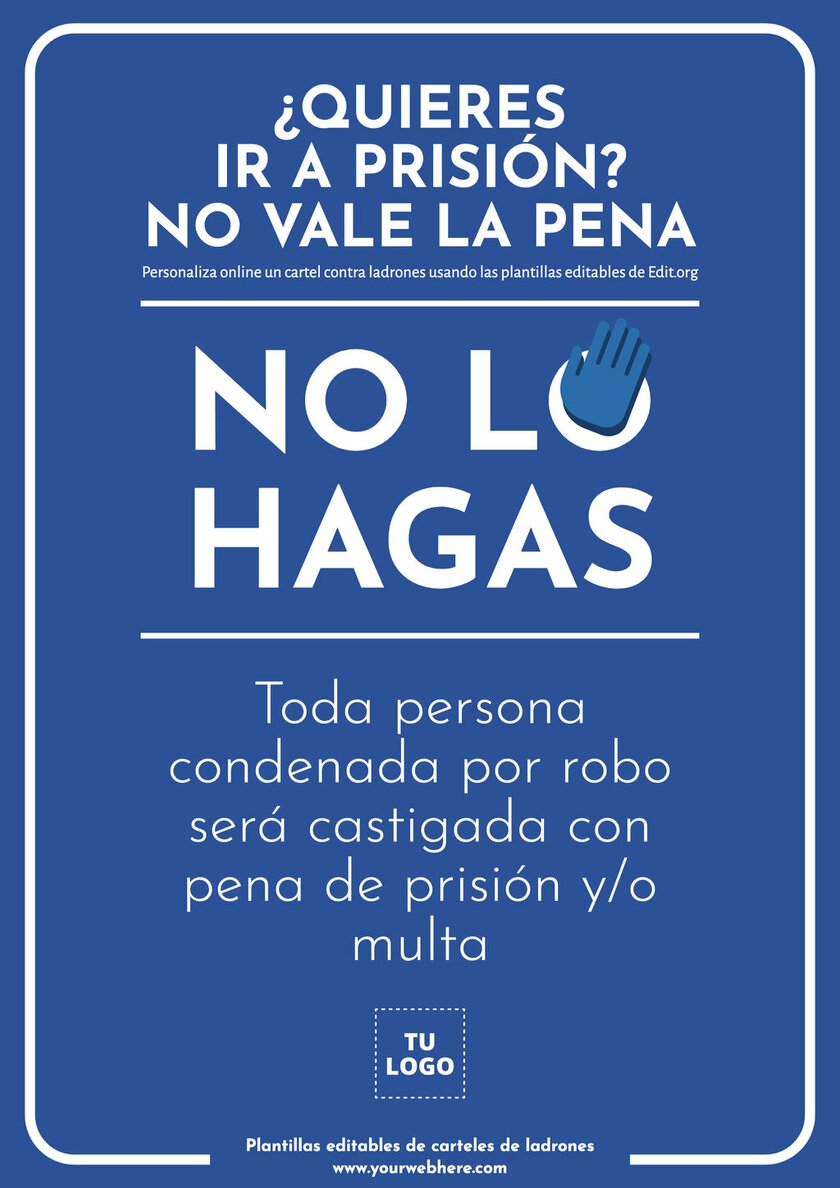 Diseña un póster de prohibido ladrones para imprimir