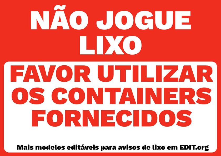 Placa - Jogue o Lixo na Lixeira